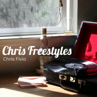 Chris Freestyles