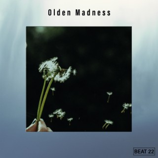 Olden Madness Beat 22