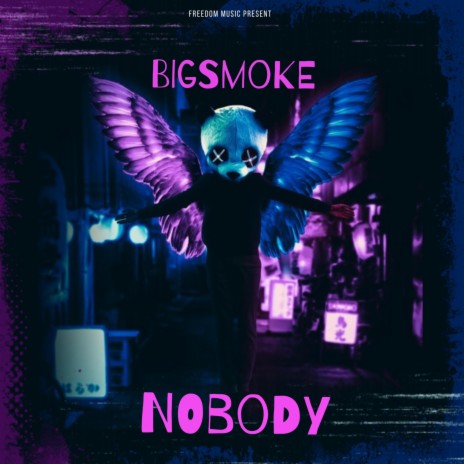 Nobody ft. Freedom Music | Boomplay Music