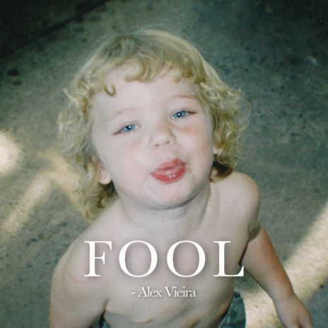 Fool | Boomplay Music