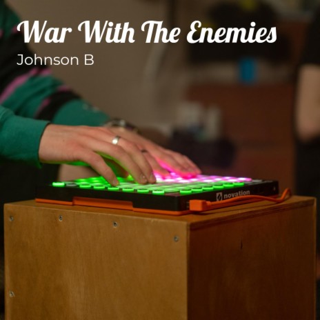 War With The Enemies | Boomplay Music