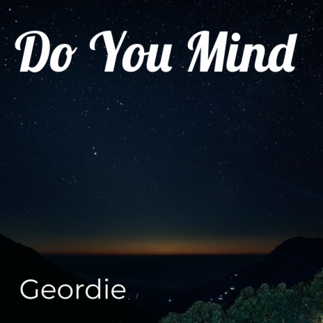 Do You Mind