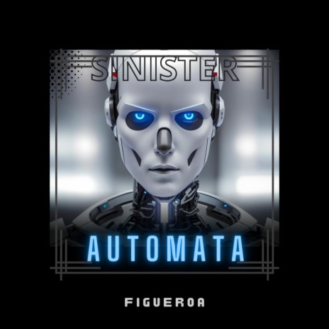 Sinister Automata | Boomplay Music
