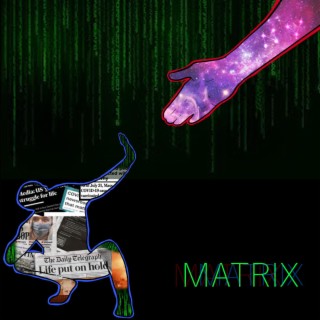 Matrix lyrics | Boomplay Music