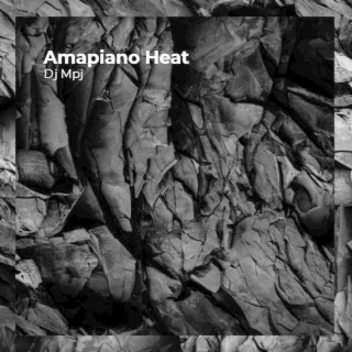 Amapiano Heat
