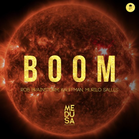 BOOM (Original Mix) ft. Kauffman & Murilo Salles | Boomplay Music