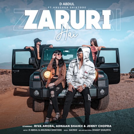 Zaruri Hai ft. Anushka Shiktode | Boomplay Music