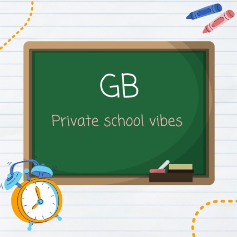 Private School Vibes | Boomplay Music