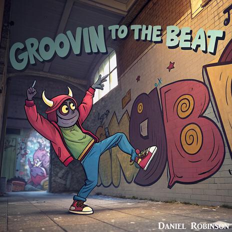 Groovin to The Beat | Boomplay Music