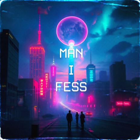 Man I Fess ft. Miscliqued | Boomplay Music