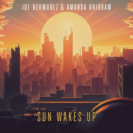 Sun Wakes Up (Extended Mix Instrumental) ft. Amanda Brigham | Boomplay Music