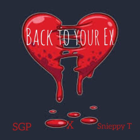 Back to Your Ex | Boomplay Music