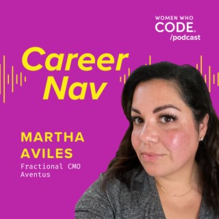 Career Nav #83: Breaking the Glass Ceiling as a Latina First Gen in Tech/Web3