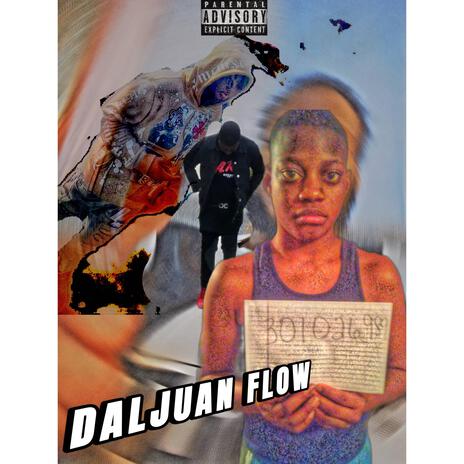 Daljuan Flow | Boomplay Music