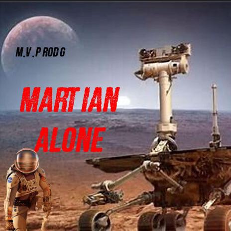 Martian Alone | Boomplay Music