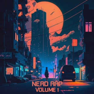 Nerd Rap Volume 1