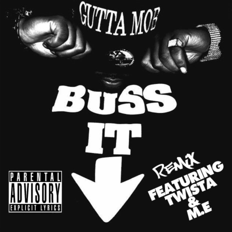 Buss It Down Remix (feat. Twista & M.E) | Boomplay Music