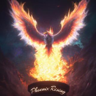 Phoenix Rising