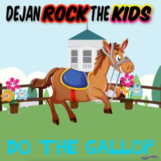 Do the gallop