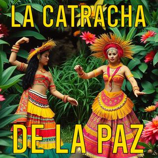 La Catracha de La Paz