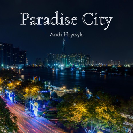 Paradise City | Boomplay Music