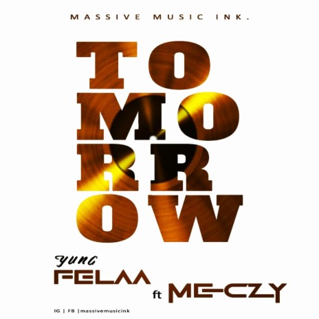 Tomorrow ft. Meczy | Boomplay Music