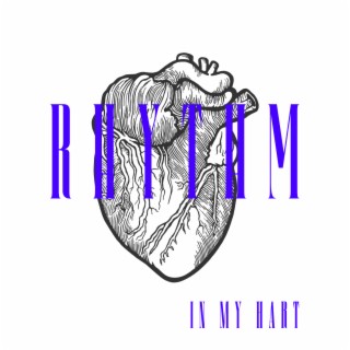 Rhythm In My Hart