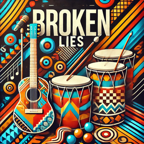 Broken Lies ft. The Love You | Boomplay Music