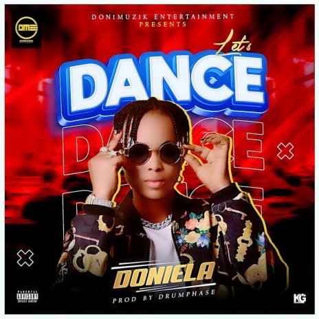 Let's Dance ft. DoniMuzik Entertainment & Drumphase | Boomplay Music