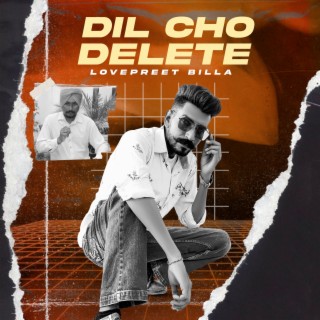 Dil Cho Delete