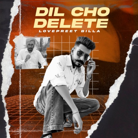 Dil Cho Delete | Boomplay Music