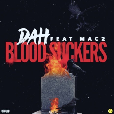 BloodSuckers ft. Mac2 | Boomplay Music