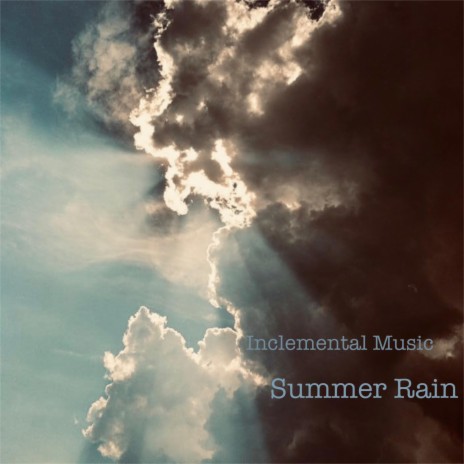SUMMER RAIN, Pt. 3