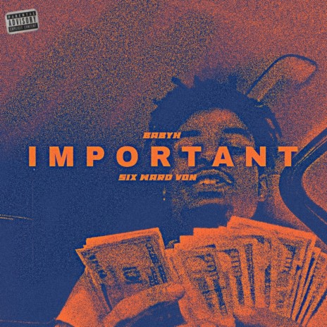 IMPORTANT ft. Six Ward Von | Boomplay Music