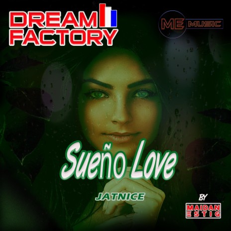 Sueño Love ft. Jatnice | Boomplay Music