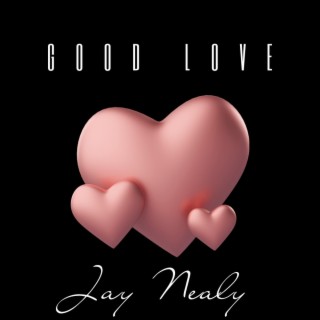 Good Love lyrics | Boomplay Music