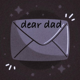 dear dad