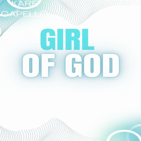 Girl of God