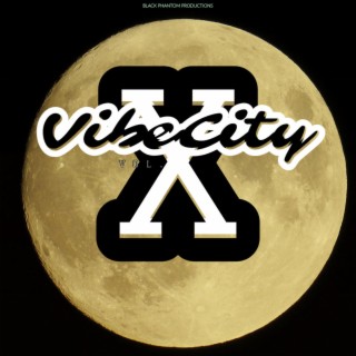 Vibe City, Vol. 10