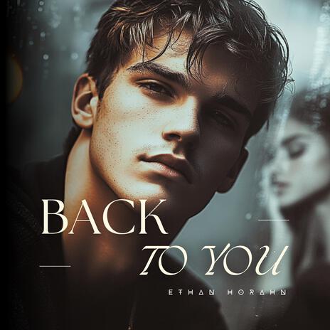 Back to You | Boomplay Music