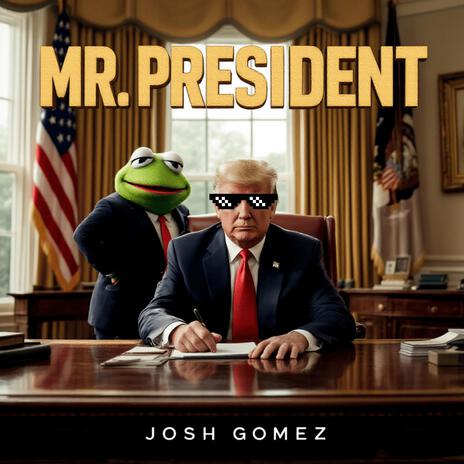 Mr President | Boomplay Music