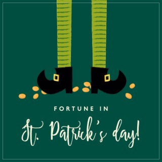 Fortune In St. Patrician's Day