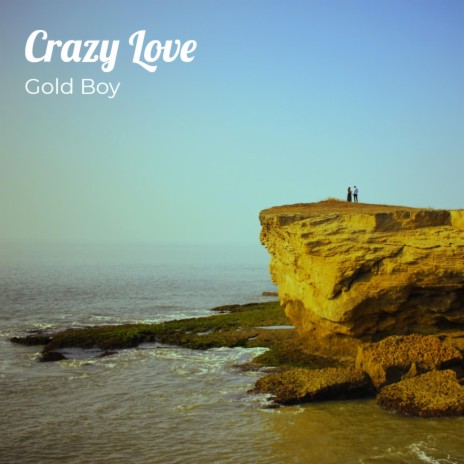 Crazy Love ft. Venture | Boomplay Music
