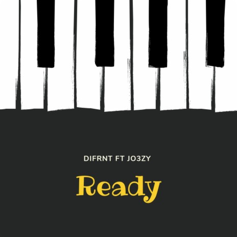 Ready ft. Jo3zy | Boomplay Music
