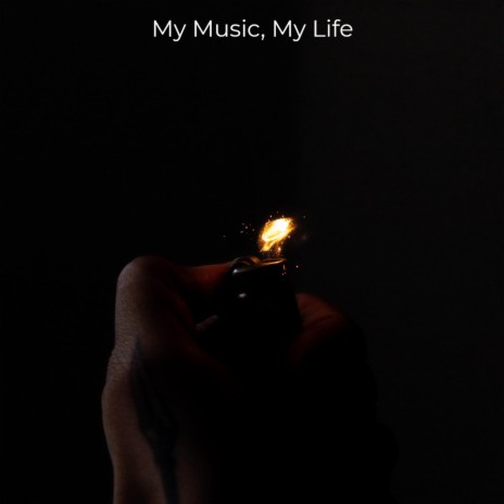 My Music, My Life