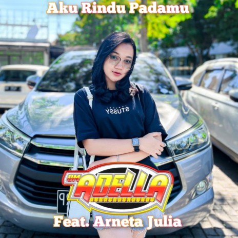 Aku Rindu Padamu ft. Arneta Julia | Boomplay Music