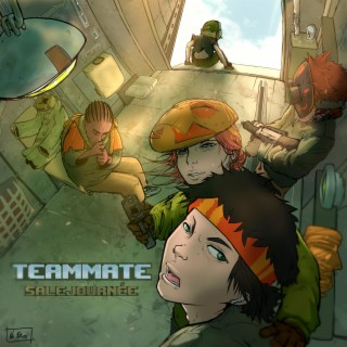 Teammate lyrics | Boomplay Music