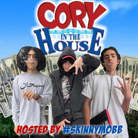 Cory in the House ft. Xhris2Eazy | Boomplay Music