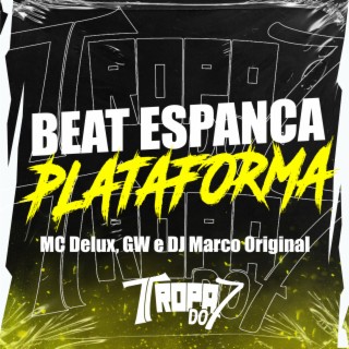 BEAT ESPANCA PLATAFORMA