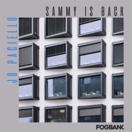 Sammy is Back | Boomplay Music